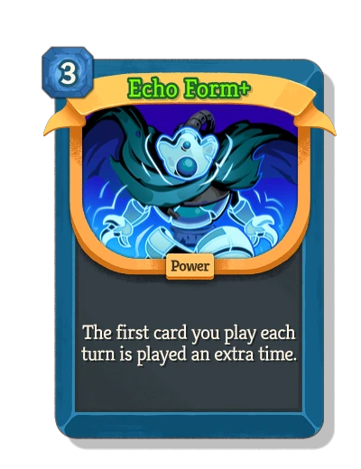 Echo Form - Slay the Spire 2 Rare Power | Spire Codex