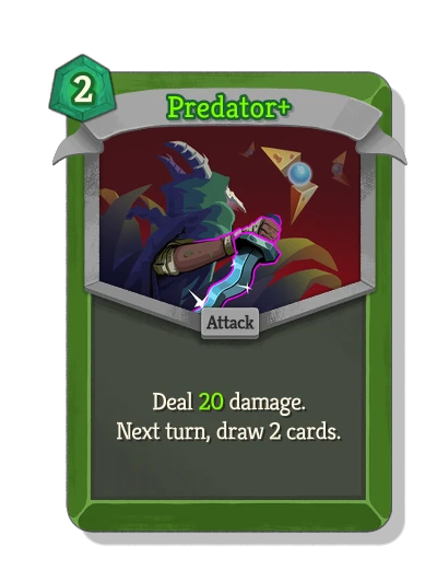 Card - Predator - Uncommon Attack - Slay the Spire 2 (sts2) | Spire Codex